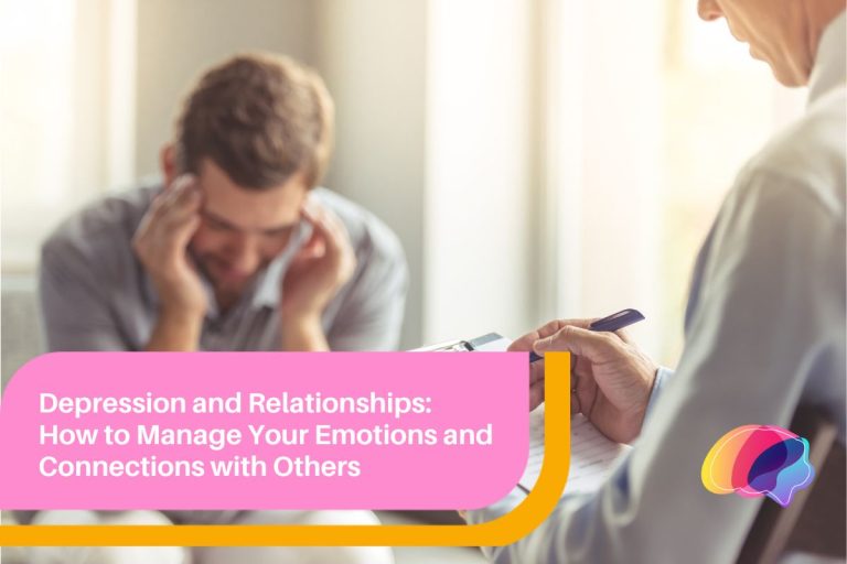 Depression and Relationships_ How to Manage Your Emotions and Connections with Others